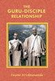 The Guru-Disciple Relationship